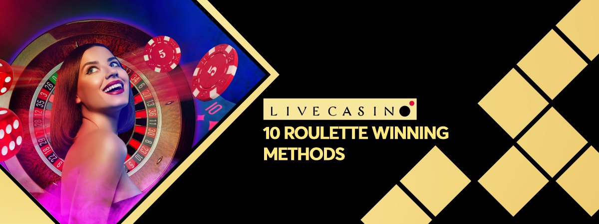 Earn money wisely using roulette winning methods! Complete disclosure of 10 winning methods, how to use them, tips for winning, and the achievements of professional gamblers
